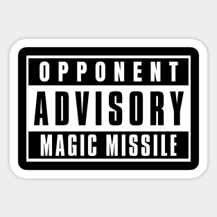 Opponent Advisory Magic Missle | DnD Wizard Class Sticker